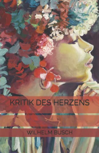 Kritik des Herzens von Independently published